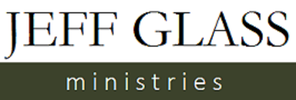JEFF GLASS Ministries